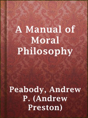cover image of A Manual of Moral Philosophy
